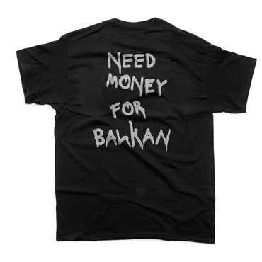 Тениска с бродерия Need money for BALKAN